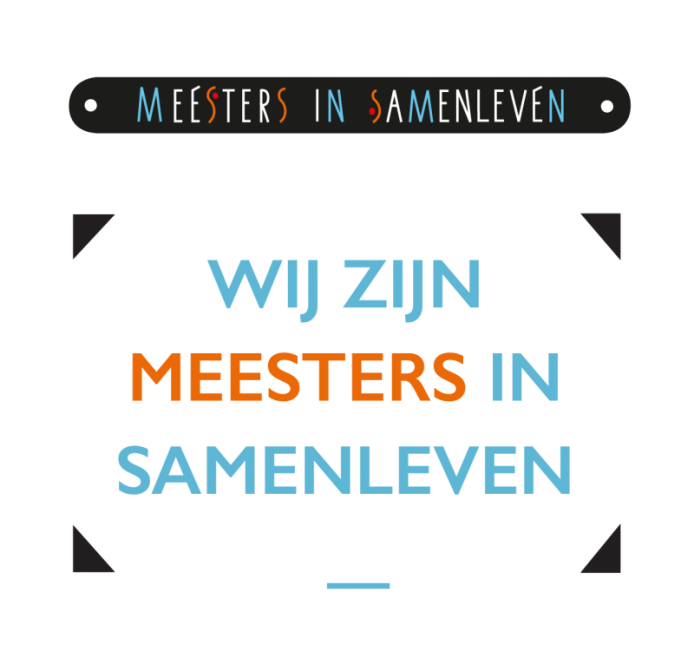 Meesters in samenleven!